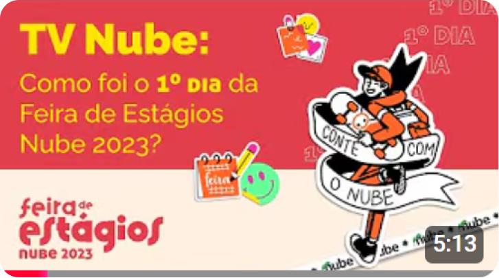 Thumb vídeo youtube sobre primeiro dia da Feira de Estágios de 2023