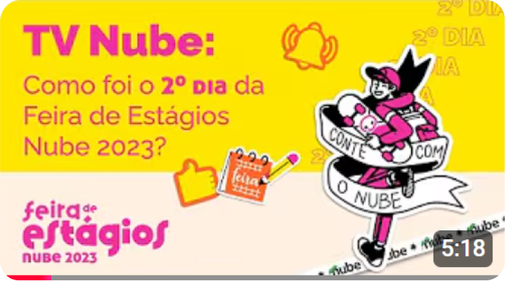 Thumb vídeo youtube sobre segundo dia da Feira de Estágios de 2023